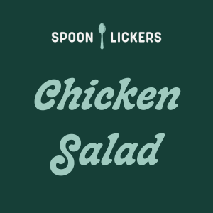 Chicken Salad Available for Purchase at Southern Whey