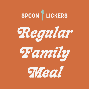 Regular Family Meals available at Southern Whey