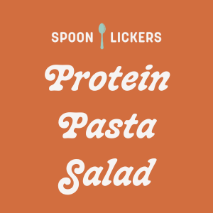 Protein Pasta Salad available at Southern Whey